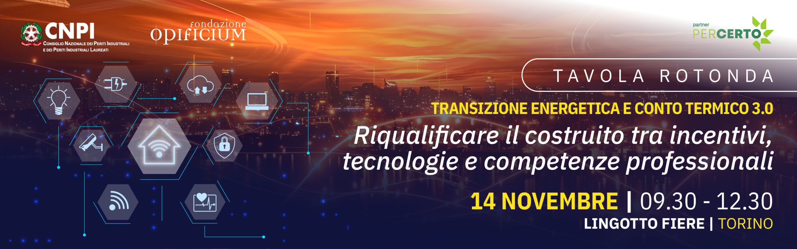 Tavola rotonda -Transizione Energetica e Conto Termico 3.0: riqualificare il costruito tra incentivi, tecnologie e competenze professionali Tavola rotonda -Transizione Energetica e Conto Termico 3.0: riqualificare il costruito tra incentivi, tecnologie e competenze professionali