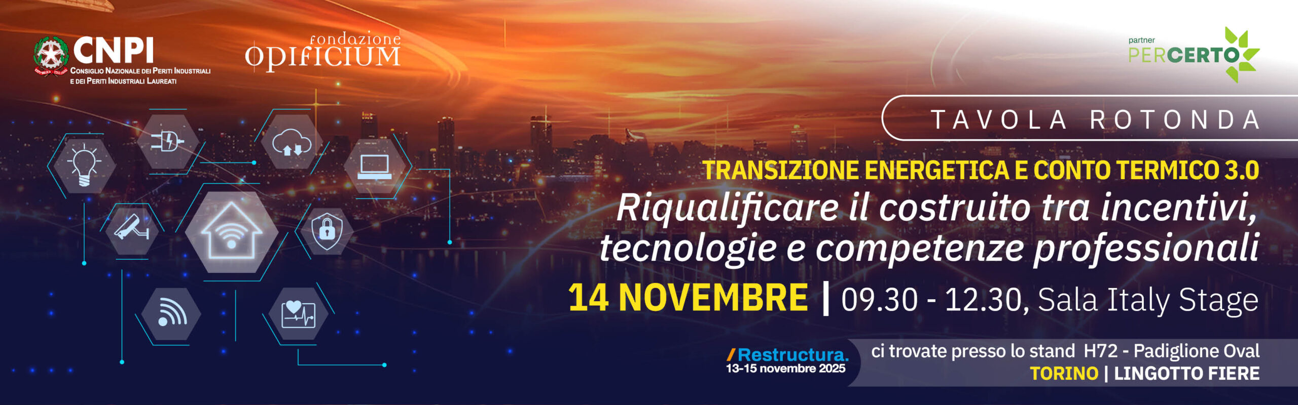 Tavola rotonda -Transizione Energetica e Conto Termico 3.0: riqualificare il costruito tra incentivi, tecnologie e competenze professionali