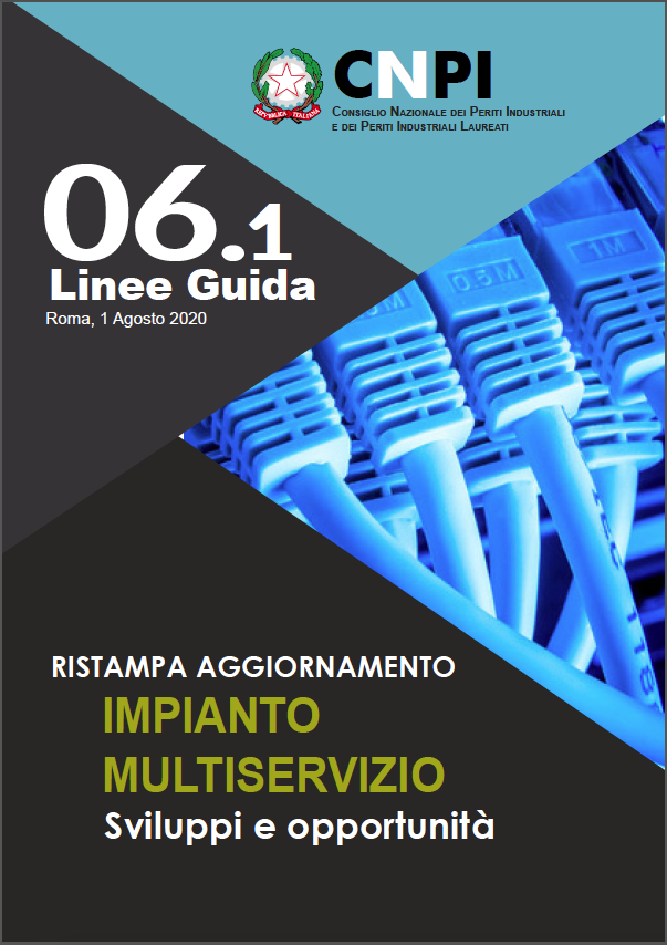Impianto multiservizio, arriva l’aggiornamento della Linea guida del Cnpi