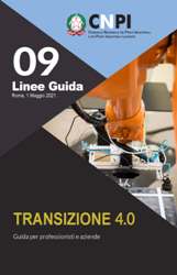 “Transizione 4.0: guida per professionisti e aziende”: dal Cnpi una bussola per orientarsi su uno strumento chiave della politica industriale
