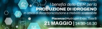 CNPI Hydrogen Expo - maggio 2025 - Piacenza - Convegno “I benefici delle CER per la produzione di idrogeno”