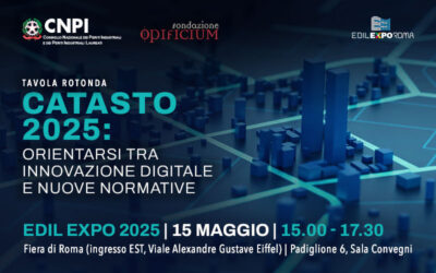 Tavola rotonda “Catasto 2025: Orientarsi tra innovazione digitale e nuove normative”