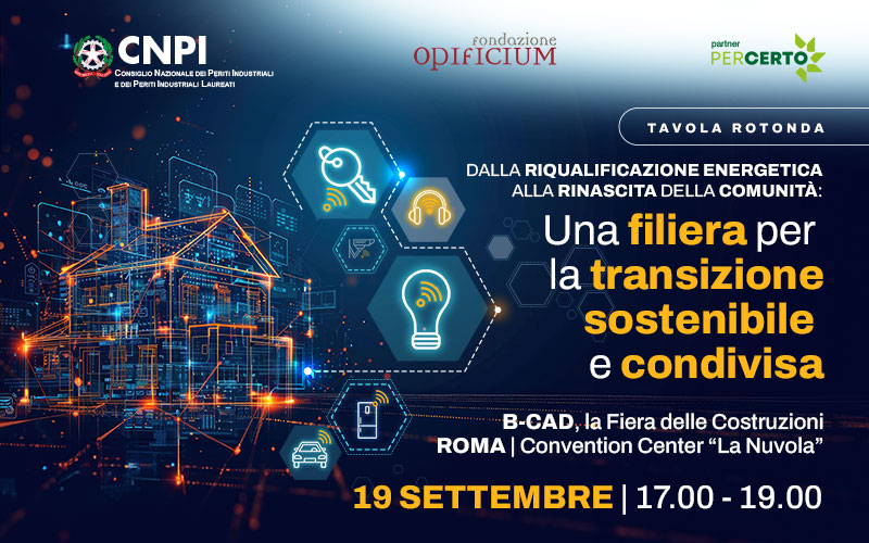 Tavola Rotonda “Dalla riqualificazione energetica alla rinascita della comunità. Una filiera per la transizione sostenibile e condivisa”
