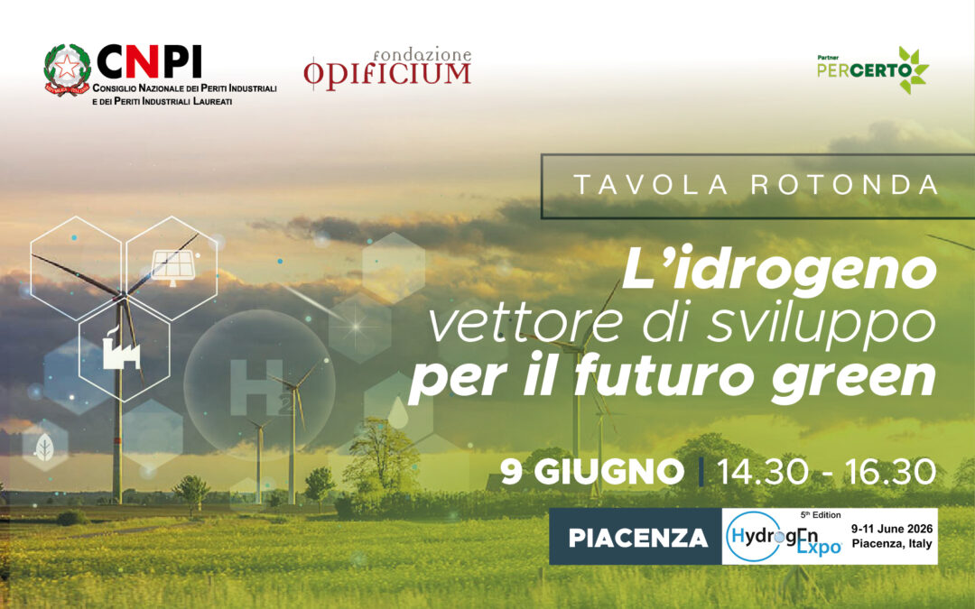 Tavola rotonda “L’idrogeno vettore di sviluppo per il futuro green”
