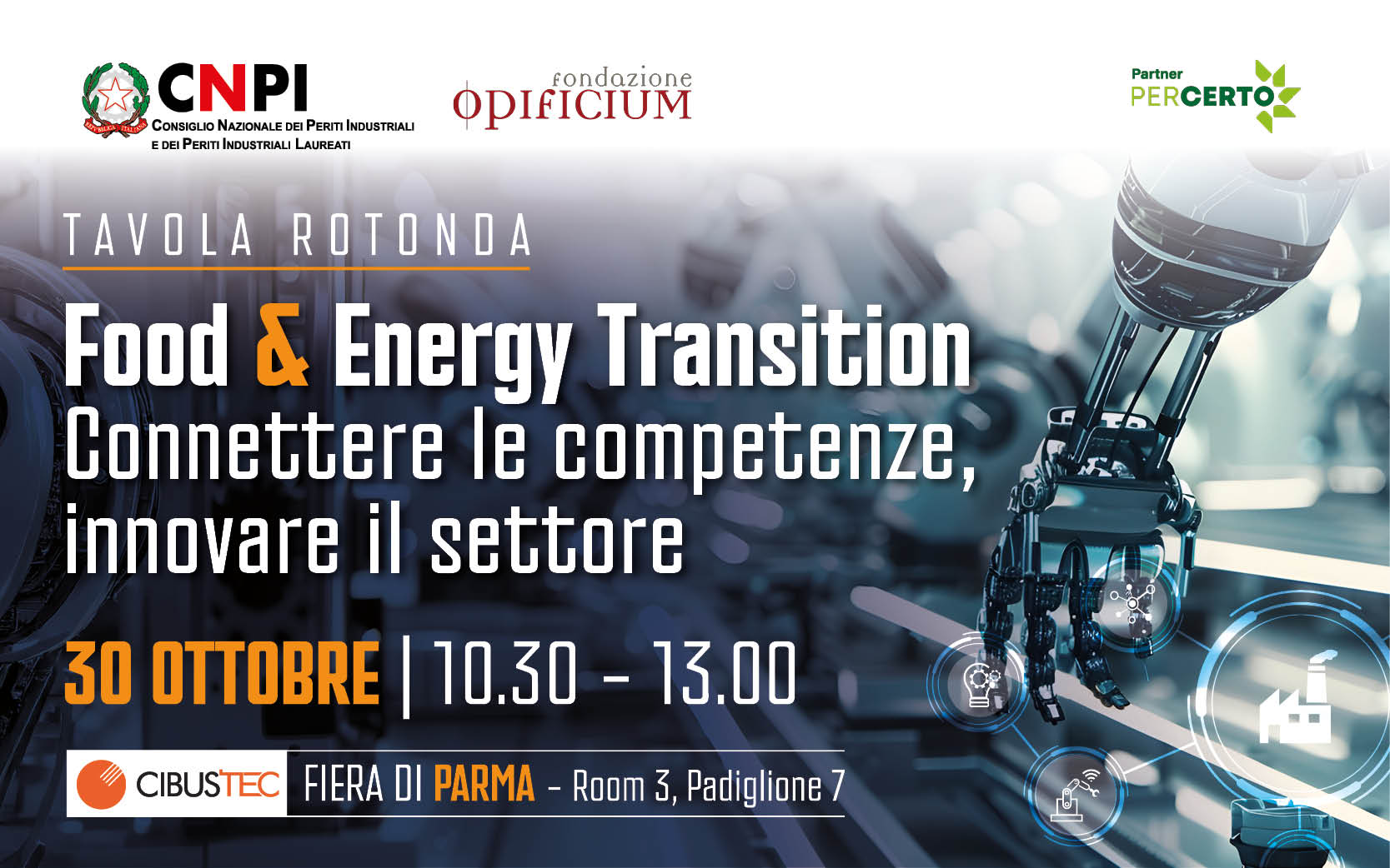 Tavola rotonda “Food & Energy Transition: connettere le competenze, innovare il settore”, 30 ottobre, Parma